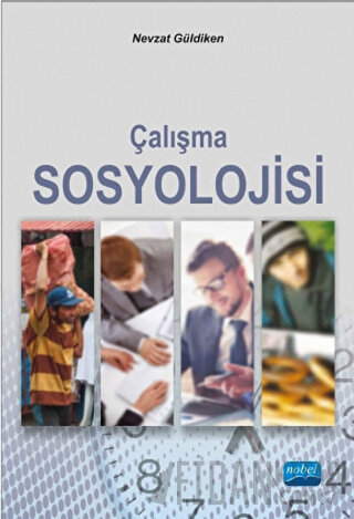 Çalışma Sosyolojisi Nevzat Güldiken