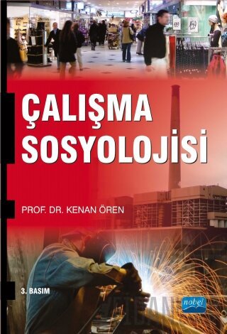 Çalışma Sosyolojisi Kenan Ören