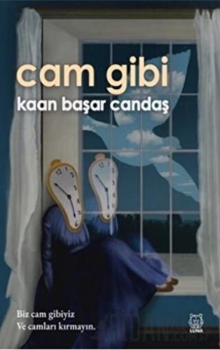 Cam Gibi Kaan Başar Candaş