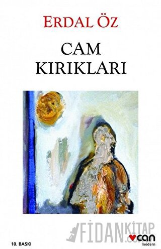 Cam Kırıkları Erdal Öz