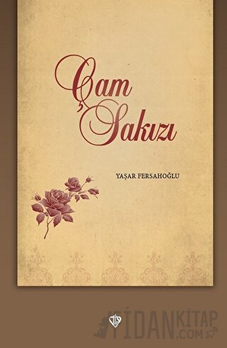 Çam Sakızı Yaşar Fersahoğlu