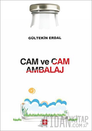 Cam ve Cam Ambalaj Gültekin Erdal