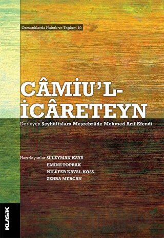 Camiu’l İcareteyn Şeyhülislam Meşrebzade Mehmed Arif Efendi