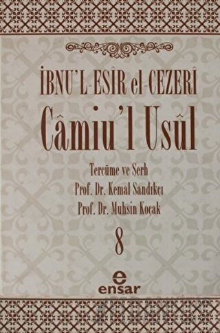 Camiu’l-Usul Cilt 8 (Ciltli) İbnu'l-Esir El-Cezeri