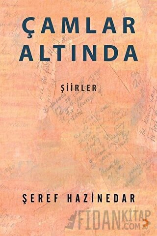 Çamlar Altında Şeref Hazinedar