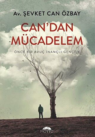 Can`dan Mücadelem Şevket Can Özbay