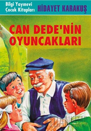 Can Dede'nin Oyuncakları Hidayet Karakuş