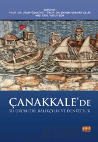 Çanakkale’de Su Ürünleri, Balıkçılık ve Denizcilik Kolektif