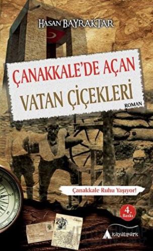 Çanakkale'de Açan Vatan Çiçekleri Hasan Bayraktar