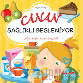 Canan Sağlıklı Besleniyor - Hayat Dersleri Dizisi Chiara Brizzolara