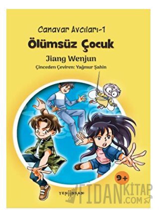 Canavar Avcıları -1 Ölümsüz Çocuk Jiang Wenjun