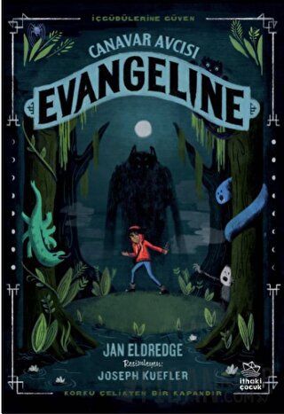 Canavar Avcısı Evangeline Jan Eldredge