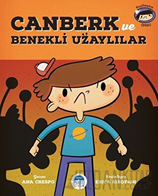 Canberk ve Benekli Uzaylılar Ana Crespo