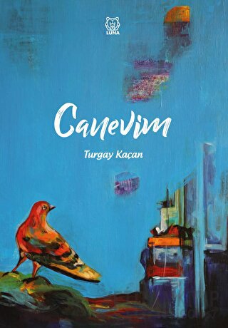 Canevim Turgay Kaçan