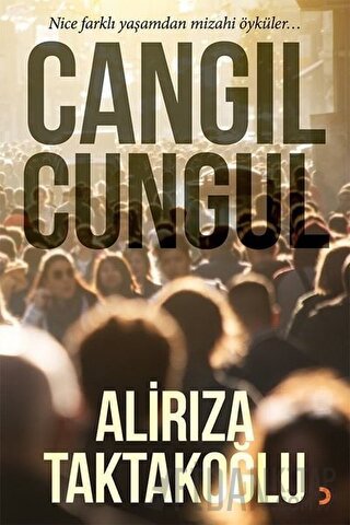 Cangıl Cungul Alirıza Taktakoğlu