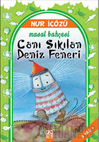 Canı Sıkılan Deniz Feneri Nur İçözü