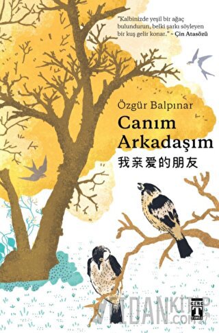 Canım Arkadaşım (Şömizli) (Ciltli) Özgür Balpınar