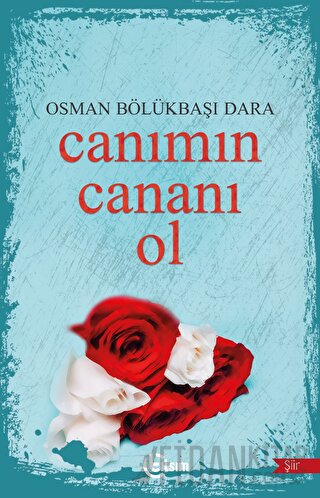 Canımın Cananı Ol Osman Bölükbaşı Dara