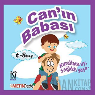 Can'ın Babası Metin Dede