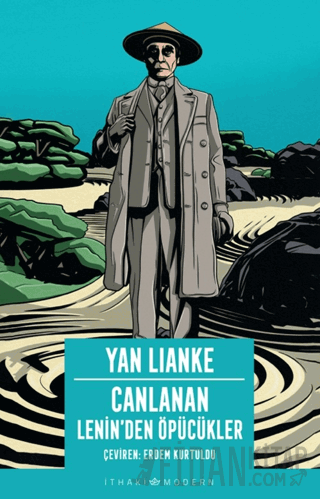 Canlanan - Lenin’den Öpücükler Yan Lianke