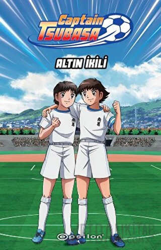 Captain Tsubasa - Altın İkili (Ciltli) Ersin Kamburoğlu