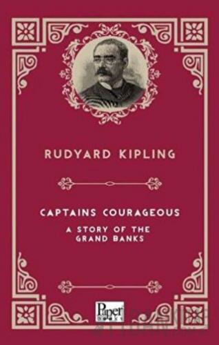 Captains Courageous A Story Of The Grands Banks Joseph Rudyard Kipling