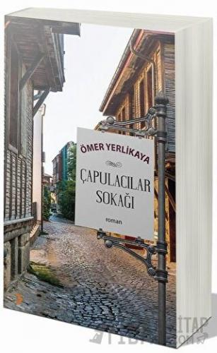 Çapulacılar Sokağı Ömer Yerlikaya