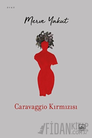 Caravaggio Kırmızısı Merve Yakut