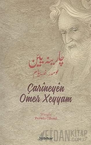 Carineyen Omer Xeyyam Perwiz Cihani