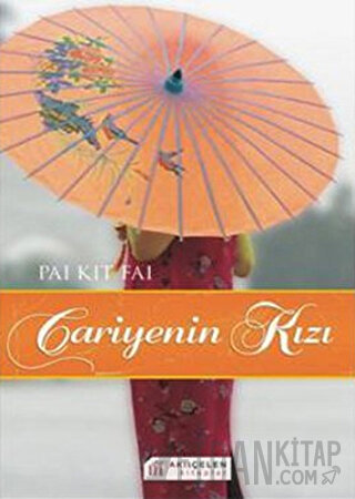 Cariyenin Kızı Pai Kit Fai