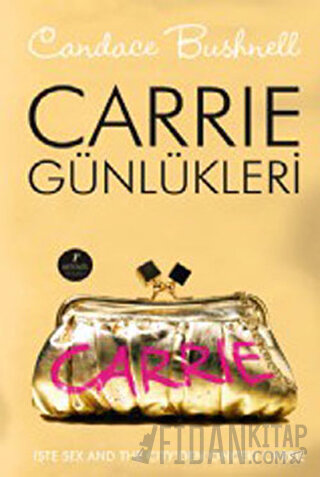 Carrie Günlükleri (Ciltli) Candace Bushnell