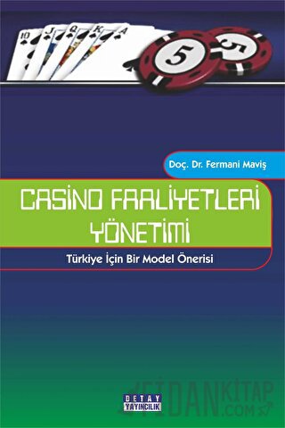 Casino Faaliyetleri Yönetimi Fermani Maviş