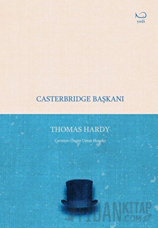 Casterbridge Başkanı Thomas Hardy