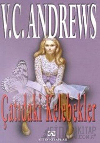 Çatıdaki Kelebekler V. C. Andrews