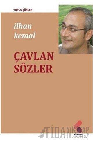 Çavlan Sözler İlhan Kemal