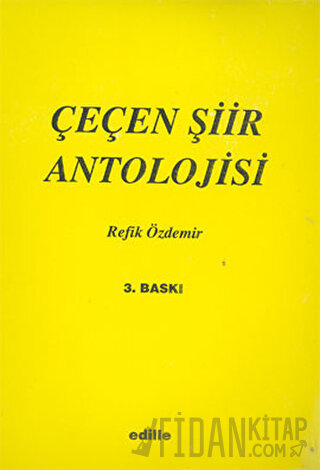 Çeçen Şiir Antolojisi Refik Özdemir