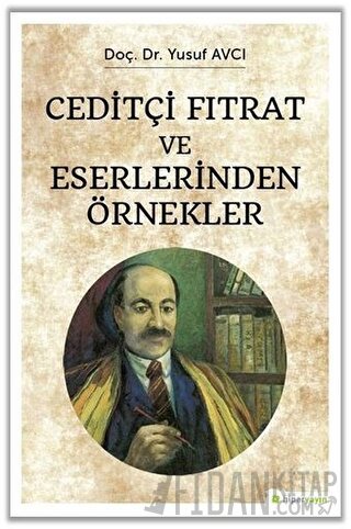 Ceditçi Fıtrat ve Eserlerinden Örnekler Yusuf Avcı