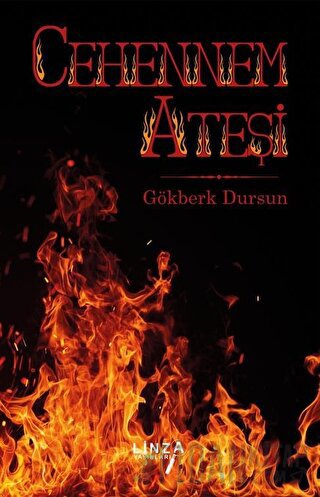 Cehennem Ateşi Gökberk Dursun