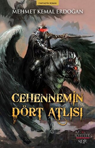 Cehennemin Dört Atlısı Mehmet Kemal Erdoğan