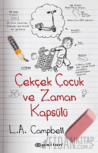 Çekçek Çocuk ve Zaman Kapsülü L.A. Campbell