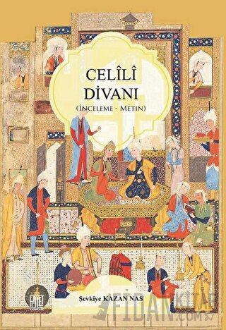 Celili Divanı Şevkiye Kazan Nas