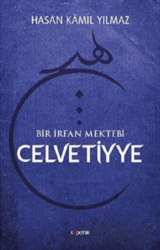 Celvetiyye Hasan Kamil Yılmaz