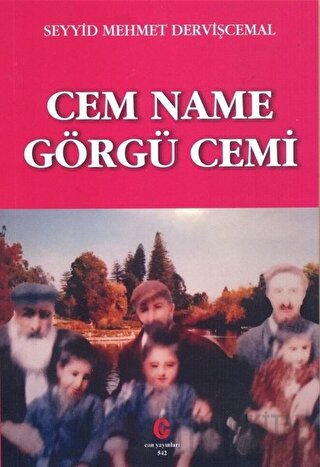 Cem Name Görgü Cemi Seyyid Mehmet Dervişcemal