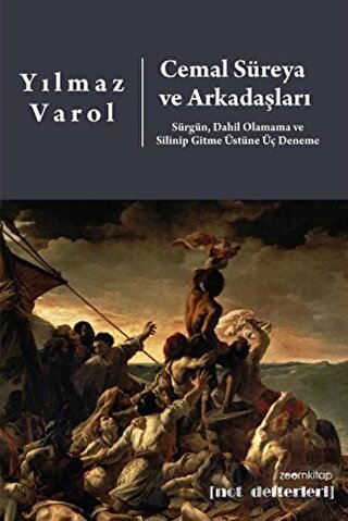 Cemal Süreya ve Arkadaşları Yılmaz Varol