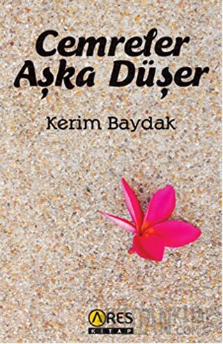 Cemreler Aşka Düşer Kerim Baydak