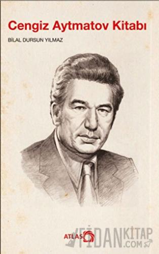 Cengiz Aytmatov Kitabı Bilal Dursun Yılmaz