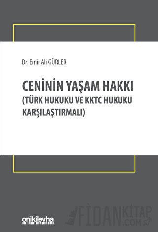 Ceninin Yaşam Hakkı Emir Ali Gürler