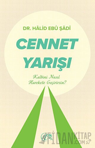 Cennet Yarışı Halid Ebu Şadi