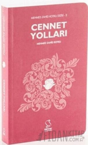 Cennet Yolları - Cep Boy Mehmed Zahid Kotku