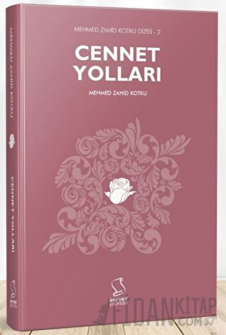 Cennet Yolları (Ciltli) Mehmed Zahid Kotku